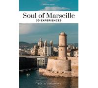 Soul of Marseille Guide by Ezequiel Zerah - 9782361958312