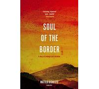 Soul of the Border