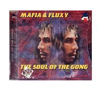 Mafia and Fluxy - Soul of the Gong