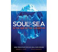 Soul Of The Sea: In the Age of the Algorithm