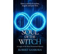 Soul of the Witch: A Paranormal Mystery: 5 (League of the Moon)
