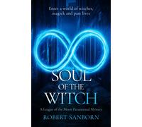 Soul of the Witch : Urban Fantasy Witchcraft Thriller