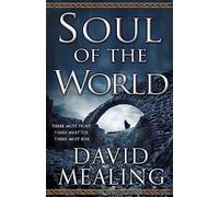 Soul of the World: Book One of the Ascension Cycle (Ascension Cycle)
