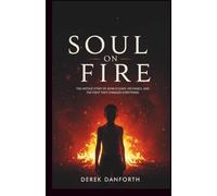 Soul on fire: The Untold Story of John O’Leary, His Family, and the Fight That Changed Everything. (Fact vs. Film)