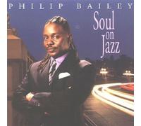 Soul on Jazz by Bailey, Philip Enhanced edition (2002) Audio CD