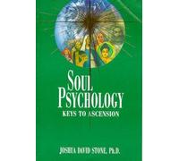 [(Soul Psychology: Keys to Ascension)] [Author: Joshua David Stone] published on (October, 1995)