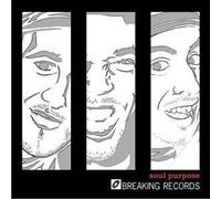 Soul Purpose - Breaking Records [VINYL]