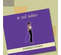 Soul Salad - Inspired Fitness DVD 2007