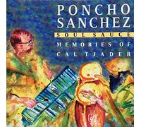 Soul Sauce : Memories of Cal Tjader
