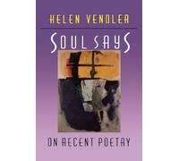 Soul Says: On Recent Poetry