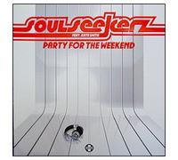 Soul Seekerz - Featuring Kate Smith - Party for the Weekend