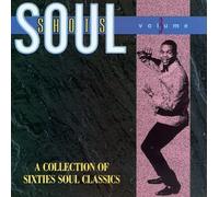 Soul Shots, Vol. 3: A Collection of Sixties Soul Classics by Various Artists
