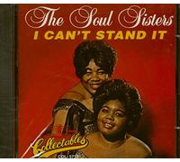 Soul Sisters - I Can't Stand It - A Golden Classics Edition