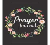 Soul Sisters Prayer Journal: A Christian Notebook for Prayers & Gratitude Soul Sisters Multicolor