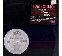 Soul Solution - Cant Stop Love-12"
