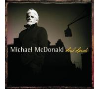 Soul Speak by Michael McDonald (2008) Audio CD
