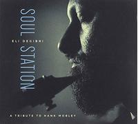 Soul Station: A Tribute To Hank Mobley