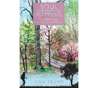 Soul Stepping : Ten Divine Games to Play While Walking
