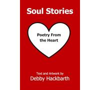 Soul Stories: Poetry From the Heart