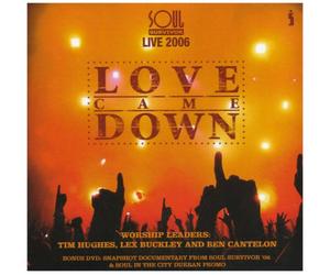 Soul Survivor - Love Came Down (CD & DVD)