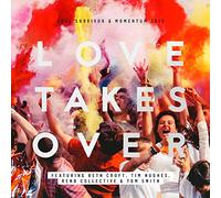 Soul Survivor - Love Takes Over