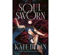 Soul Sworn : The addictive and sexy assassin Romantasy you've been waiting for...