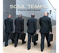 Soul Tempo - Doing Our Father S Business