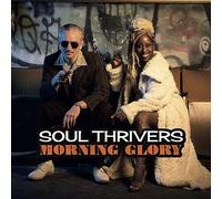 Soul Thrivers - Morning Glory [VINYL]