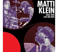 Matti Klein – Soul Trio Live On Tape – Vinyl – Membran
