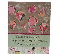 Soul UK - Curly Girl Design - Things Will Usually Be Tough Before They Are Brilliant. Ask Any Diamond.