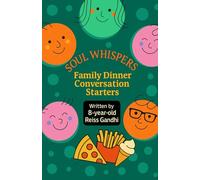 Soul Whispers: Family Dinner Conversation Starters