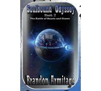 Soulbound Odyssey: Book Two: The Battle of Beasts and Giants: 2
