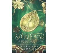 Soulbound (The Return of the Elves)