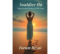 Souldier On: A Collection of Inspirational Poetry for the Soul