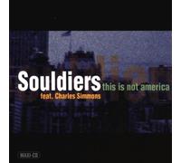 Souldiers Feat.Charles Simmon - This Is Not America