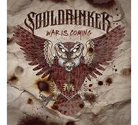 Souldrinker - War Is Coming