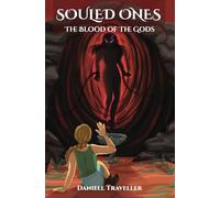 Souled Ones: The Blood of the Gods