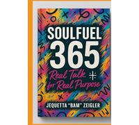 SoulFeul 365 Devotional: Part I
