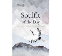 Soulfit of the Day: 90 Days of Quiet Healing for a Tired Heart: Daily Korean Wisdom Affirmations and Guided Journaling for Emotional Balance and Inner Peace