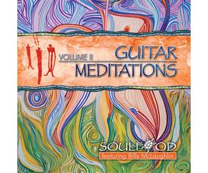 Soulfood & Billy Mclaughlin - Guitar Meditations 2