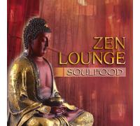 Soulfood - Zen Lounge
