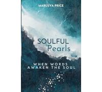 Soulful Pearls: When Words Awaken the Soul