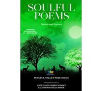 Soulful Poems: Nature and Nurture: 5