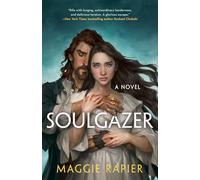 Soulgazer (The Magpie and the Wolf Duology)