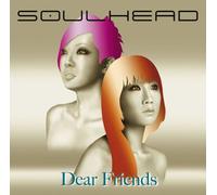 Soulhead - Dear Friends