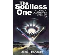 Soulless One: Cloning A Counterfeit Creation