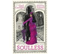 Soulless (Parasol Protectorate, 1)