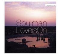 Soulman - Love Is on