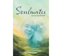 Soulmates: Our journey with MSA