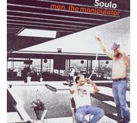 Soulo – Man; The Manipulator – CD – US Import (Membran)